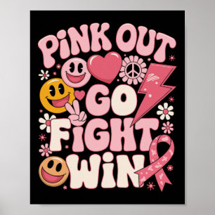 Pink Out vecht tegen borstkanker voor bewustwordin Poster
