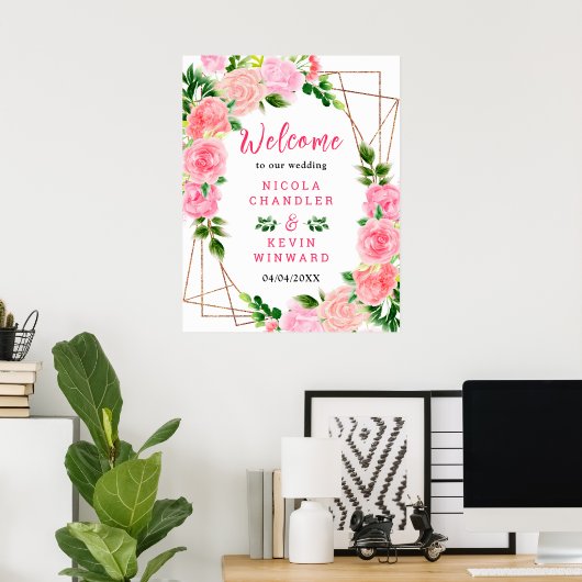Pink Roses with Foliage Wedding Welcome Sign Poster (Thuiskantoor)
