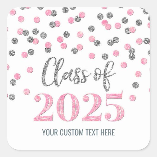 Pink Silver Confetti Afstuderen 2025 Vierkante Sticker (Voorkant)