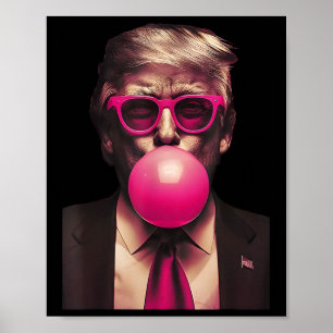 Pink Sungles Trump Bubble Gum Shirt 2024 Stem Pres Poster