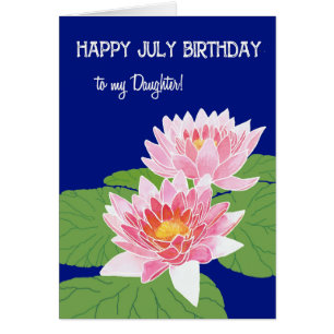Pink Water Lilies July Birthday for Daughter