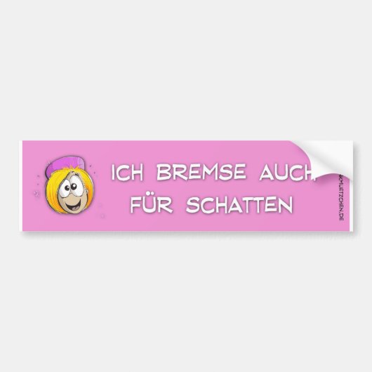 Pinkmützchen bremst auch für Schatten Bumpersticker (Voorkant)