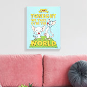 Pinky en Brain | Overname van de wereld Canvas Afdruk (Insitu (Woonkamer))