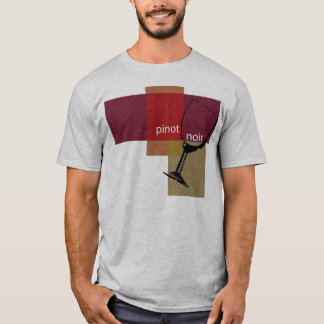 Pinot Noir T Shirt