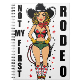Pinup Cowgirl, niet mijn eerste rodeo-quote, grapp Notitieboek