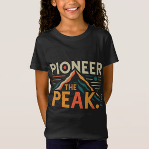 Pioneer the Peak ( T-shirt conçu pour enfants )