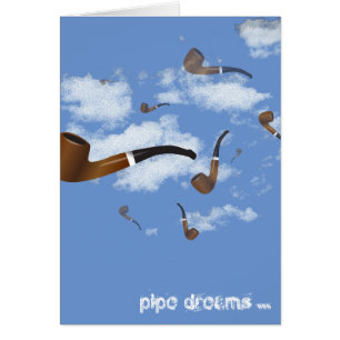 Pipe Dreams