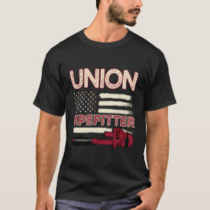 Pipefitter Gifts Funny Plumber Union Pipefitter T-shirt