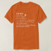 Piper Naam Piper Definitie Piper Vrouw Naam Pipe T-shirt (Design voorkant)