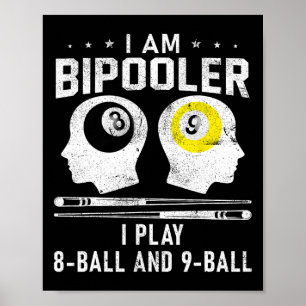 Pipooler Pool Player Pool Cool biljart 8 en 9 L Poster
