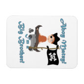 Pirate Big Brother Magneet (Horizontaal)