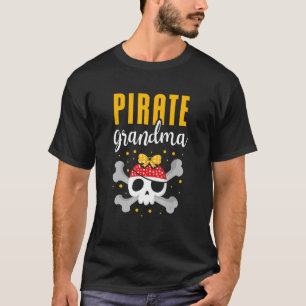 Pirate Grandma Best Grandmoeder Ever Ocean Caribe T-shirt