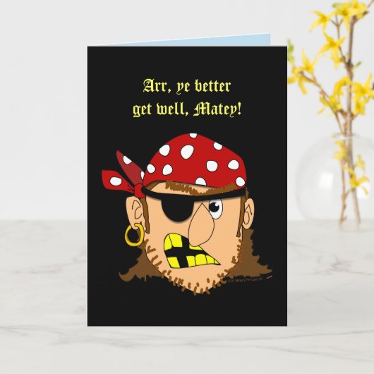 Pirate Man Funny Get Well Wenskaart Sjabloon (Gele Bloem)