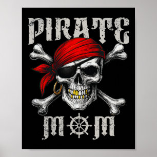 Pirate Mom Jolly Roger Vlag en schedel Crossbones Poster