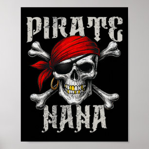 Pirate Nana Jolly Roger Vlag en schedel crossbones Poster