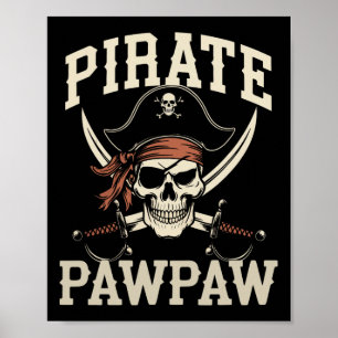 Pirate Pawpaw Grappige Kapitein Halloween Kostuum Poster