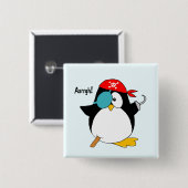 Pirate Penguin Argh! Vierkante Button 5,1 Cm (Voorkant /achterkant)