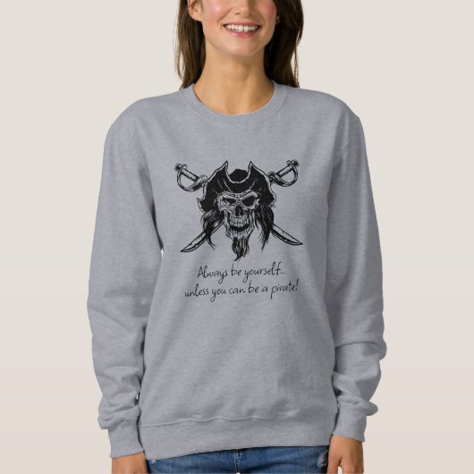 Pirate Quote Sweatshirt (Voorkant)