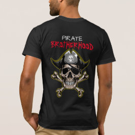 PIRATE SKULL BROTHERHOOD T-Shirt
