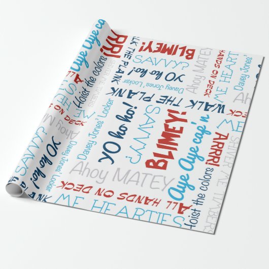 Pirate Slogan Party Pirate Wrapping Paper Cadeaupapier (Uitgerold)
