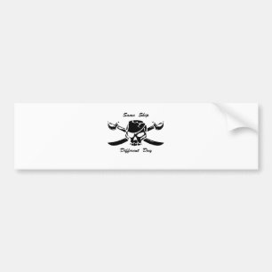 Pirates Jolly Roger Same Ship Different Day Bumpersticker