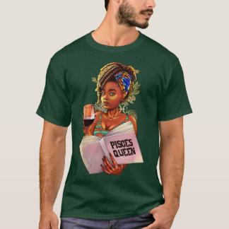 Pisces Queen Afro Locs Girl Zodiac Signs Birthday T-shirt
