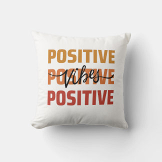 Pisitive Vibes Sierkussen