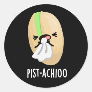 Pist-achioo Grappig Niezen Pistachio Pun Donker BG Ronde Sticker