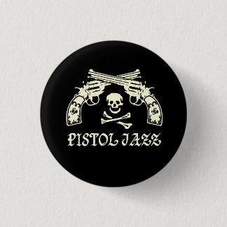 PISTOL JAZZ ロゴ缶バッヂ RONDE BUTTON 3,2 CM