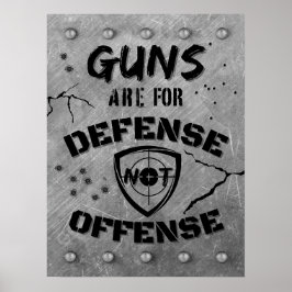 Pistolen zijn voor verdediging, niet voor overtred poster