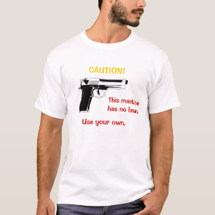Pistool Attentie T-Shirt