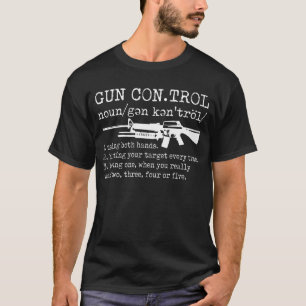 Pistool Control Definition Funny Pistool T-shirt