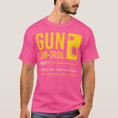 Pistool Control Definition I Funny Pistool Gezegde T-shirt (Voorkant)