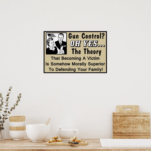 Pistool Control? Theorie van een slachtoffer! Poster (Keuken)