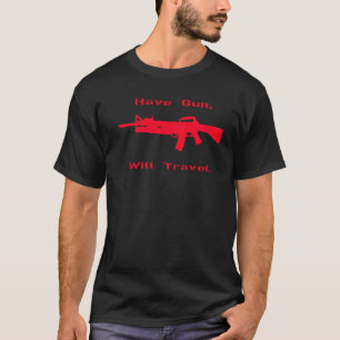 Pistool zal reizen t-shirt