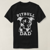 Pit Bull Dad T-Shirt (T-Shirt) (Design voorkant)