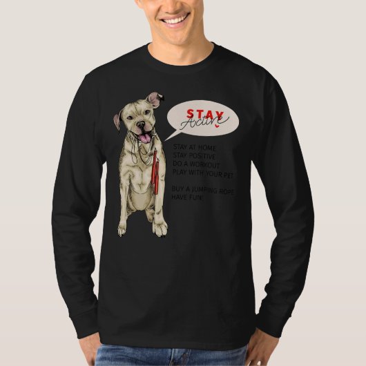 Pit Bull Dog zit met springtouw Blijf thuis T-shirt (Voorkant)