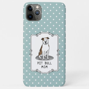 Pit Bull Ma (lt brindle white 3) Dog mama iPhone 11 Pro Max Hoesje