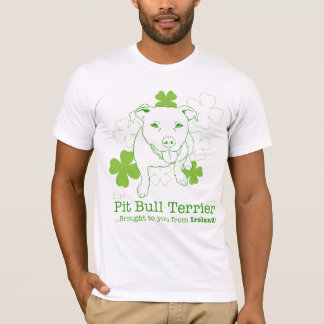 Pit Bulls...die uit Ierland naar je wordt gebracht T-shirt