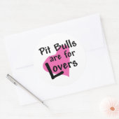 Pit Bulls sont pour Lovers autocollant (Enveloppe)