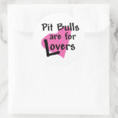 Pit Bulls sont pour Lovers autocollant (Sac)