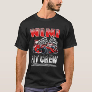 Pit Crew Nini Race Auto Verjaardag Racen Auto Fami T-shirt