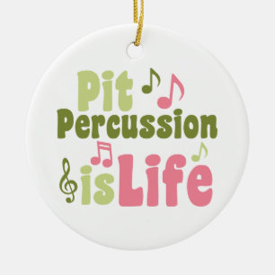 Pit Percussion is Life Keramisch Ornament