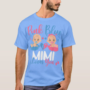 Pit roze of blauw Mimi houdt van je geslacht T-shirt