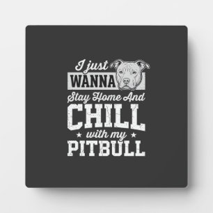 Pitbull Blijf Thuis En Ontspan Design Fotoplaat