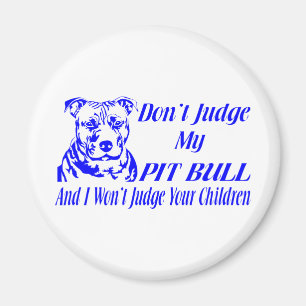 PITBULL DON JUDGE MAGNEET
