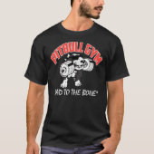 PITBULL GYM Classic T-Shirt (Devant)