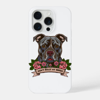 Pitbull Hond Papa Geen Pesten Van Mijn Ras Redding iPhone 15 Pro Hoesje