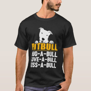 Pitbull Knuffel Liefde Kus Een Stier T-shirt