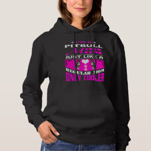 Pitbull Ma Hoodie Funny Dog Mama Birthday Gifts